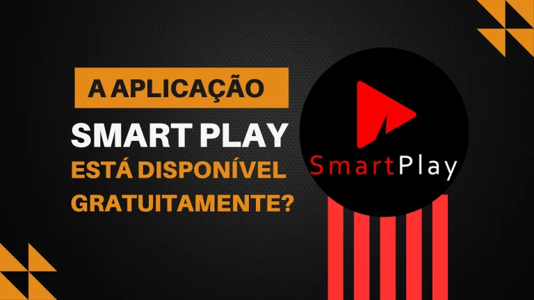 A aplicação Smart Play está disponível gratuitamente?